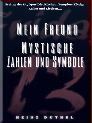 cover image of MEIN FREUND MYSTISCHE ZAHLEN UND SYMBOLE